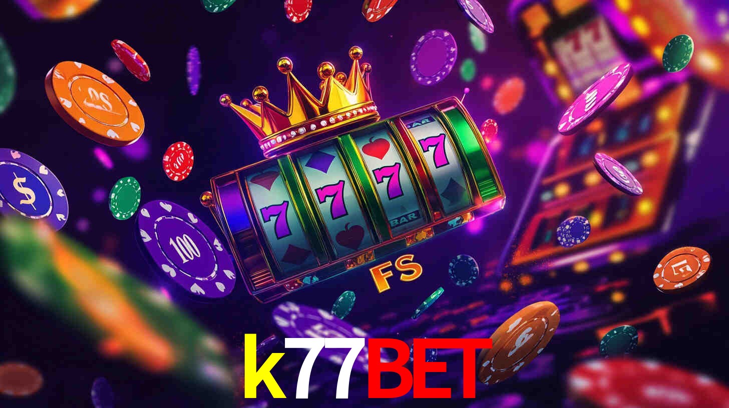 k77bet,k77bet.com